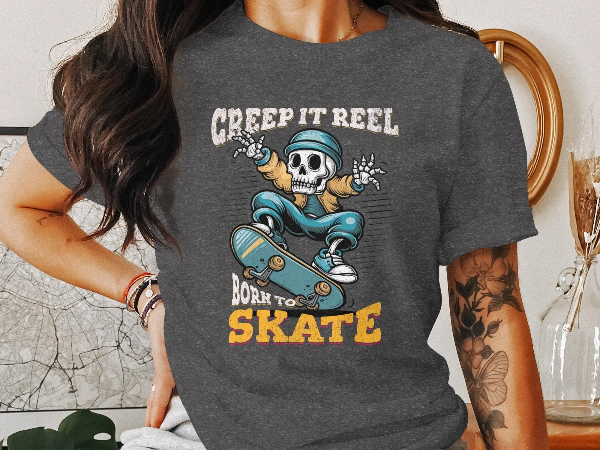 Creep It Reel Skater T-Shirt, Born to Skate Graphic Tee, Funny Skeleton Skater Shirt, Unique Skateboarding Sweatshirt, Cool Skatewear